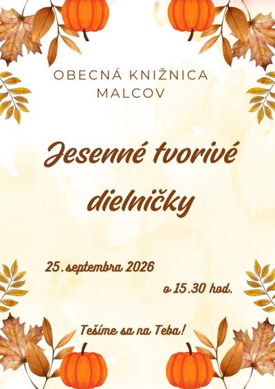 Jesenné tvorivé dielničky v knižnici Malcov 25. septembra 2026 o 15:30